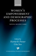 Women's empowerment and demographic processes : moving beyond Cairo /