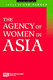 The agency of women in Asia /