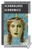 Scandalous economics : gender and the politics of financial crises /