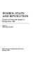 Women, state and revolution : essays on power and gender in Europe since 1789 /