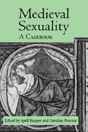 Medieval sexuality : a casebook /