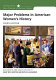 Major problems in American women's history : documents and essays /