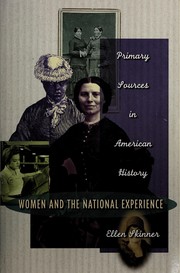 Women and the national experience : primary sources in American history /