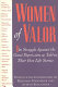 Women of valor : the struggle against the great depression as told in their own life stories /