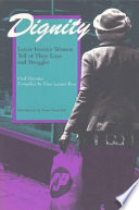Dignity : lower income women tell of their lives and struggles : oral histories /