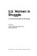 U.S. women in struggle : a feminist studies anthology /