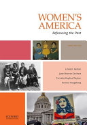 Women's America : refocusing the past /