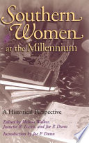Southern women at the millennium : a historical perspective /