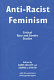 Anti-racist feminism : critical race and gender studies /