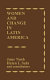 Women and change in Latin America /