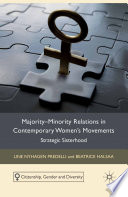 Majority-minority relations in contemporary women's movements : strategic sisterhood /