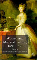 Women and material culture, 1660-1830 /