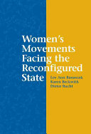 Women's movements facing the reconfigured state /