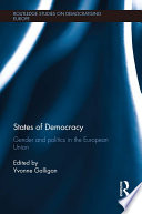 States of democracy : gender and politics in the European Union /