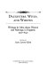 Daughters, wives, and widows : writings by men about women and marriage in England, 1500-1640 /