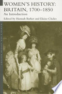 Women's history : Britain, 1700-1850 : an introduction /