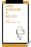 Feminist interpretations of Mary Astell /