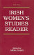 Irish women's studies reader /