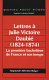 Lettres à Julie Victoire Daubié (1824-1874) : la première bachelière de France et son temps /