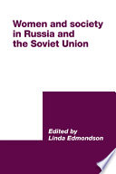 Women and society in Russia and the Soviet Union /
