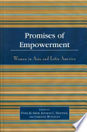 Promises of empowerment : women in Asia and Latin America /