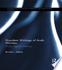 Dissident writings of Arab women : voices against violence /