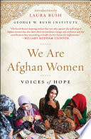 We are Afghan women : voices of hope /