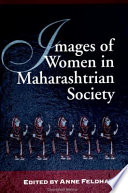 Images of women in Maharashtrian society /