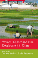 Women, Gender and Rural Development in China /