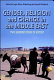 Gender, religion and change in the Middle East : two hundred years of history /