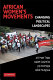 African women's movements : transforming political landscapes /