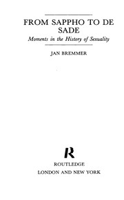 From Sappho to De Sade : moments in the history of sexuality /