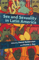 Sex and sexuality in Latin America /