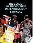 The gender based violence indicators study.