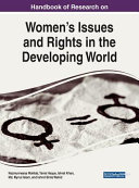 Handbook of research on women's issues and rights in the developing world /