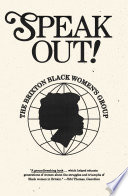 Speak out! : a Brixton Black Women's Group reader /