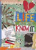 Life as we know it : a collection of personal essays from Salon.com /