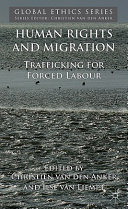 Human rights and migration : trafficking for forced labour /