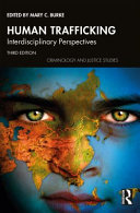 Human trafficking : interdisciplinary perspectives /