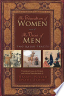 The education of women : &, The vices of men : two Qajar tracts /