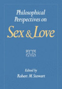 Philosophical perspectives on sex and love /