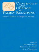 Continuity and change in family relations : theory, methods, and empirical findings /