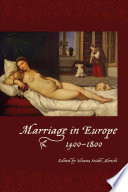 Marriage in Europe, 1400-1800 /