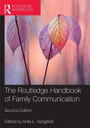 Handbook of family communication /