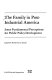 The Family in post-industrial America : some fundamental perceptions for public policy development /