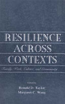 Resilience across contexts : family, work, culture, and community /