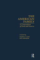The American family : a compendium of data and sources /