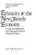 Ethnicity and the new family economy : living arrangements and intergenerational financial flows /