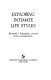 Exploring intimate life styles /