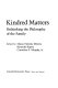 Kindred matters : rethinking the philosophy of the family /